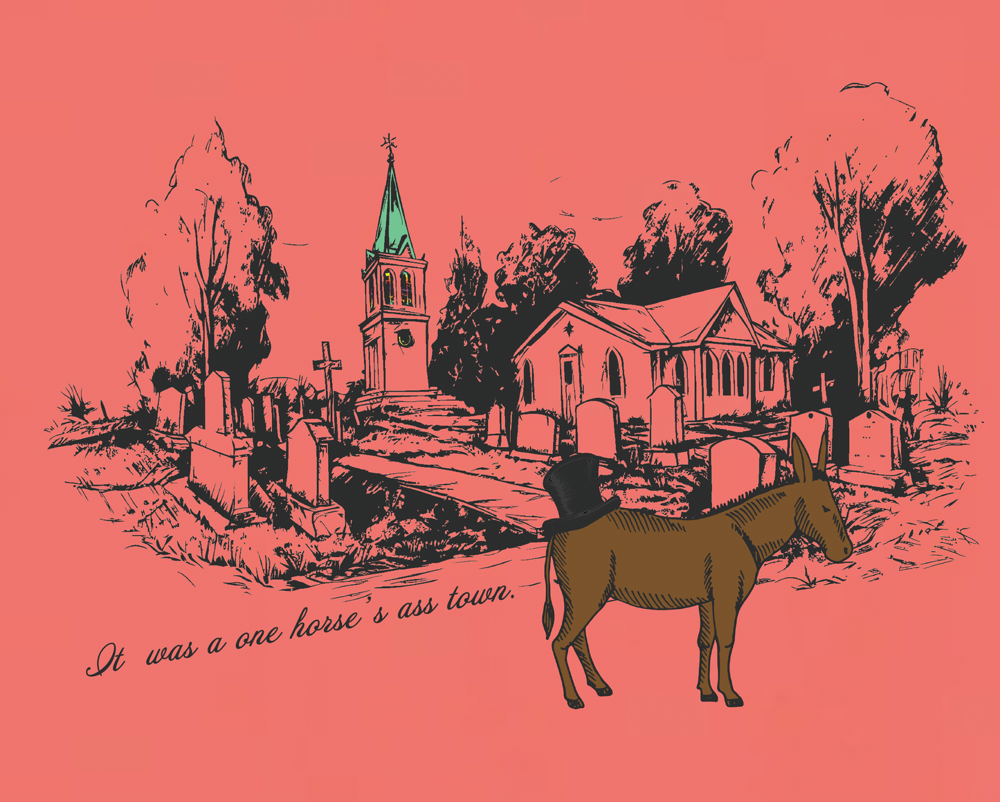 One Horse Town